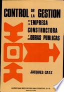 Control de la gestión en la empresa constructora y de obras públicas