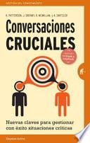 Conversaciones Cruciales. Ed. Revisada