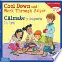 Cool Down and Work Through Anger/Cálmate y supera la ira