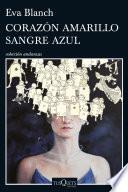 Corazón Amarillo Sangre Azul