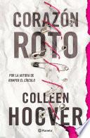 Libro Corazón roto (Without Merit) (Edición mexicana)
