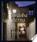 Córdoba, ciudad eterna