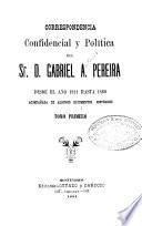 Correspondencia confidencial y politica...