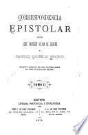 Correspondencia epistolar entre José Cardoso Vieira de Castro e Camillo Castello Branco