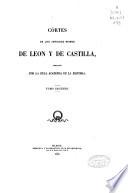 Cortes de los antiguos reinos de León y de Castilla: de 1351 a 1405.- t.3: de 1407 a 1473 .- t.4: de 1476 a 1537