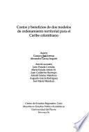Costos y beneficios de dos modelos de ordenamiento territorial para el Caribe colombiano