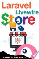 Crea tu Tienda en Línea con Laravel 12 Livewire 3