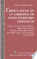 Crítica social en la narrativa de ocho escritores hispánicos