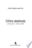 Crónica desaforada