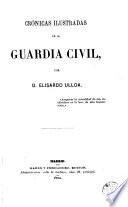 Crónicas ilustradas de la Guardia Civil