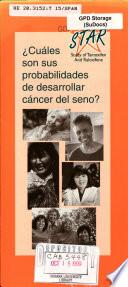 Cuáles son sus probabilidades de desarrollar cáncer del seno?