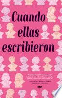 Cuando ellas escribieron