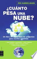 ¿Cuánto pesa una nube?