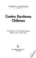 Cuatro escritores chilenos
