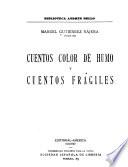Cuentos color de humo y cuentos frágiles