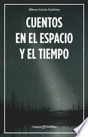Libro Cuentos en el espacio y el tiempo
