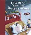Cuentos para tener dulces sueños