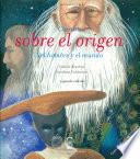 Libro Cuentos sobre el origen del hombre y el mundo