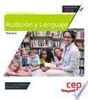 Cuerpo de Maestros. Audición y Lenguaje. Temario