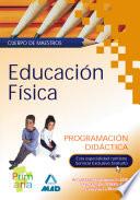 Cuerpo de Maestros. Programación Didáctica. Educacion Fisica.e-book.