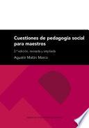 Cuestiones de pedagogía social para maestros