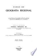 Curso de geografía regional de acuerdo con el nuevo programa oficial de esta materia aprobado para los institutos de segunda enseñanza de la República