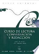 Curso de lectura - conversación y redacción. Superior
