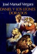 Daniel Y Los Leones Dorados