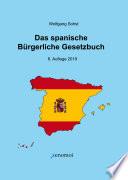Libro Das Spanische Bürgerliche Gesetzbuch / Código Civil und spanisches Notargesetz