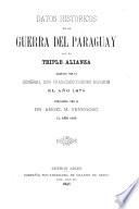 Datos históricos de la guerra del Paraguay con la Triple Alianza