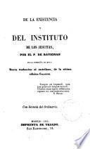 De la existencia y del instituto de los jesuítas