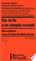 De la fe a la utopia social