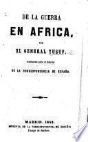 De la Guerra en Africa por el General Y., traducido para el folletin de la correspondencia de España