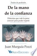 De la mano de la confianza