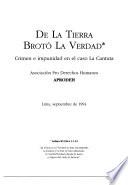 De la tierra brotó la verdad