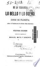 De lo verdadero, lo bello y lo bueno