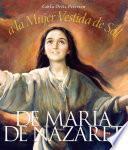 De María de Nazareth a la mujer vestida de sol