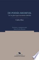 De poesía medieval con sus glosas agora nuevamente añadidas