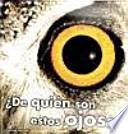¿De quién son estos ojos?