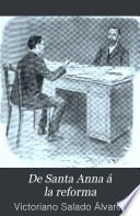 De Santa Anna á la reforma