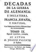 Decadas de la guerra de Alemania, e Inglaterra, Francia, España, y Portugal