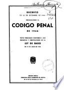 Decreto de 23 de Diciembre de 1944 promulgando el Código penal de 1944