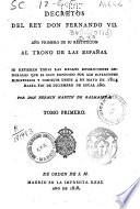 Decretos del Rey Don Fernando VII