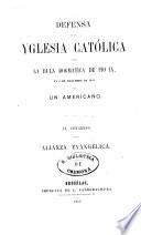 Defensa de la Yglesia catolica contra la Bula dogmatica de Pio 9., en 8 de Diciembre de 1854