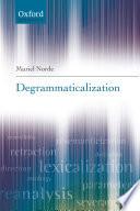 Degrammaticalization