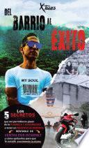 Del barrio al éxito