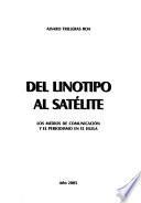Del linotipo al satélite
