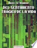 Del sentimiento trágico de la vida