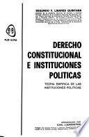 Derecho constitucional e instituciones políticas