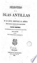 Derrotero de las Islas Antillas y de las costas orientales de América desde el río de las Amazonas hasta el cabo Hatteras